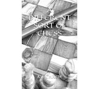 A Different Sort of Chess