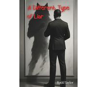 A Different Type Of Liar