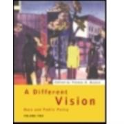 A Different Vision : Race and Public Policy, Volume 2