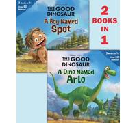 A Dino Named Arlo / A Boy Named Spot (Disney Pixar the Good Dinosaur)