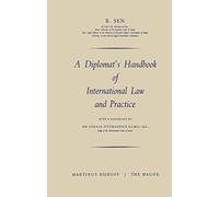A Diplomat’s Handbook of International Law and Practice