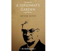 A Diplomat's Garden