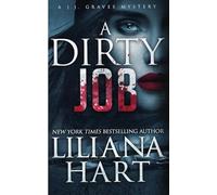 A Dirty Job: 8 (J.J. Graves Mystery)