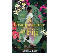A Disappearance in Fiji: A charming debut historical mystery set in 1914 Fiji
