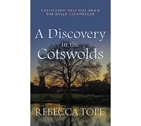 A Discovery in the Cotswolds: The page-turning cosy crime series (Cotswold Mysteries)