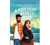 A Dish Best Served Hot: 2 (Vega Family Love Stories)