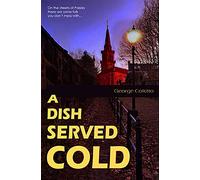 A Dish Served Cold