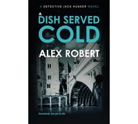 A Dish Served Cold (Detective Jack Husker Crime Thrillers)