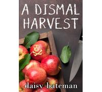 A Dismal Harvest