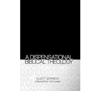 A Dispensational Biblical Theology