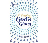 A Display of God's Glory