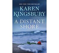 A Distant Shore: A Novel