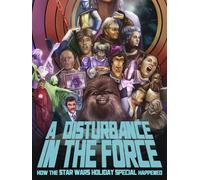 A Disturbance in the Force