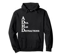 A Diva Has Distractions ADHD Funny Gen Z Meme Quote Witty Pullover Hoodie