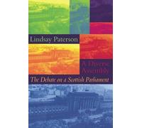 A Diverse Assembly: The Debate on a Scottish Parliament
