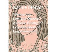 A Divine Cosmystic Coloring Book of Empowerment