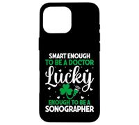 A Doctor Lucky Enough To Be A Sonographer St Patricks Day Case for iPhone 16 Pro Max