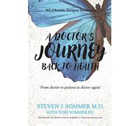 A Doctor's Journey Back to Health