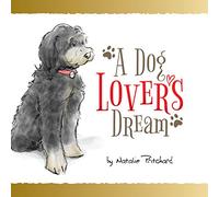 A Dog Lover's Dream