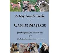 A Dog Lover's Guide to Canine Massage