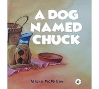 A Dog Named Chuck (Hardback)