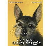 A Dog Named Oliver
