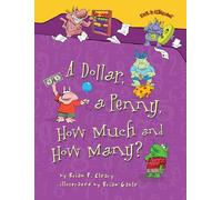 A Dollar, a Penny, How Much and How Many? (Math Is Categorical (R))