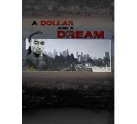 A Dollar and a Dream