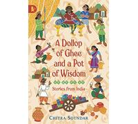 A Dollop of Ghee and a Pot of Wisdom: (Walker Racing Reads)