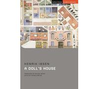[("A Doll's House")] [By (author) Henrik Ibsen ] published on (August, 2008)
