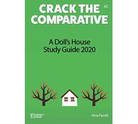 A Doll's House Study Guide 2020 (Crack the Comparative)