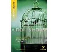 A Doll's House: York Notes Advanced - everything you need to study and prepare for the 2027, 2028 exams