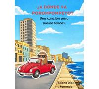 ¿A dónde va Porompompeyo?