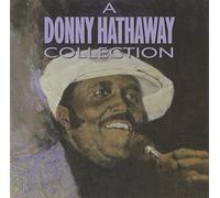A Donny Hathaway Collection by DONNY HATHAWAY (1990-04-12)