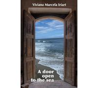 A DOOR OPEN TO THE SEA: Play
