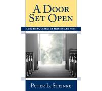 A Door Set Open: Grounding Change in Mission and Hope