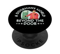 A Doormans World beyond the Door Doorman PopSockets Adhesive PopGrip