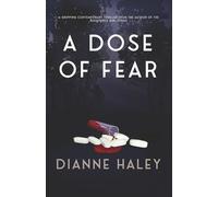 A Dose of Fear (The Ella Scott Series)