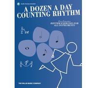 A Dozen a Day Counting Rhythm. Other Variations. Includes Audio Online: Pre-Practice Rhythm Exercises for All Instruments. European Edition