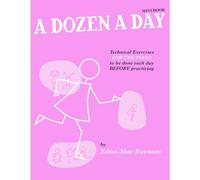 A Dozen A Day Mini Book: Technical Exercises for Piano | Pre-Practice