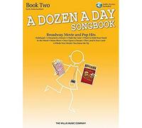 A Dozen A Day Songbook: Book 2 - Early Intermediate: Early Intermediate Level