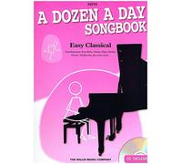 A Dozen A Day Songbook: Easy Classical - Mini