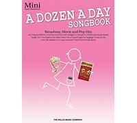 A Dozen a Day Songbook - Mini. Piano Solo.: Early Elementary Level