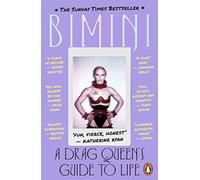 A Drag Queen's Guide to Life - Boulash, Bimini Bon - Paperback / sof -