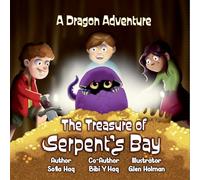 A Dragon Adventure - The Treasure of Serpent's Bay: The Treasure of Serpent's Bay