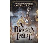 A Dragon Inside: Morntag Dragons & Kingdoms Book 1