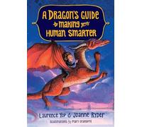 A Dragon's Guide to Making Your Human Smarter: 2