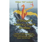 A Dragon's Legacy - Love's Promise: Shadow Dragon