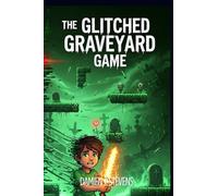 A Dread.exe Install: The Glitched Graveyard Game: 1 (Dread.EXE Installs)
