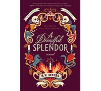 A Dreadful Splendor: An Edgar Award Winner